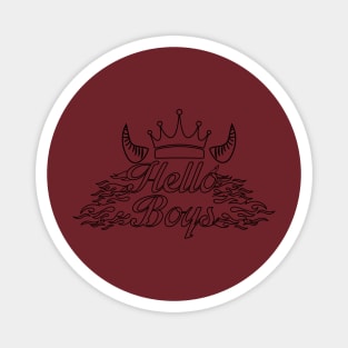 Supernatural Crowley Quote Hello Boys Magnet